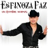 Espinoza Paz - Un Hombre Normal