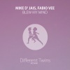 Mike D' Jais、Fabio Vee《Blew My Mind》[MP3/LRC]