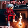 Toonel el inperial - me olvido de ti