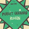 Perfect Giddimani、Irie Ites - Reason