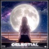 $LMK、Jurasd、phonk.me、Rxn! - Celestial (feat. $LMK, Jurasd & phonk.me) (Explicit)