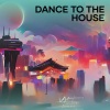Nadia Aprilia Music、Octave One、kevin saunderson、Ben Sims、Jeff Mills、Dave Clarke - Dance to the House