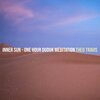 Theo Travis - Inner Sun - One Hour Duduk Meditation