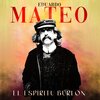 Eduardo Mateo - El Espíritu Burlón