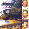 Kalou、Matahi、Nick - Kaveka Kura Ora / Takaroa E / Rima Tatara O Rimatara / Kaveka Te Manu