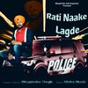 bhupinder singh - Rati Nake Lagde