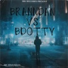 Branndan On Da Track - Traumatize (Explicit)
