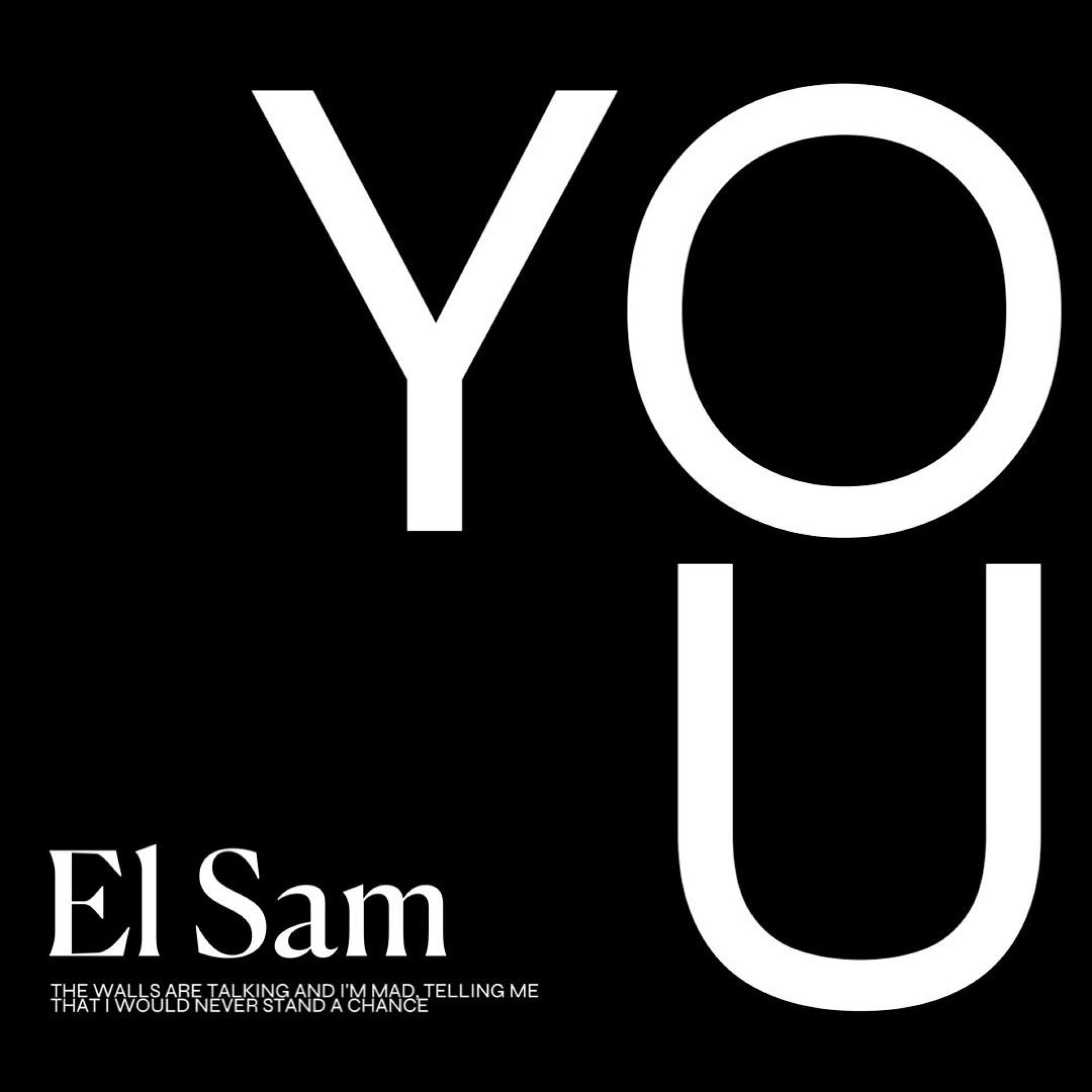 El Sam - YOU