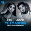 Jaloliddin Ahmadaliyev、Munisa Rizayeva - Yetmasmidi (Remix)