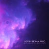 Mike Hennessy - Love Magic
