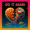 Rakeem Love、Ming Luanli - Do It Again (feat. Ming Luanli)