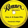 Guess Who、Davy Jr - Everybody's Allright