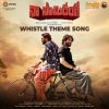 Sandilya Pisapati、M.M Keeravani、M. M. Keeravani - Whistle Theme Song