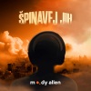 Moody Allen、Jazzy Le Pazz、MC Faada - Špinavej Jih (feat. Jazzy Le Pazz & MC Faada)(Explicit)