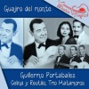 Guillermo Portabales、Celina Y Reutilio - Guajiro del monte