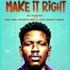 Mimi Von、Dj Kazuza、Artistic Soul、Fhya Ghosti Aiden - Make it Right