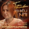Trúc Anh - Tim Muốn Khiếu Nại (OST Tứ Đại Quá Đáng)