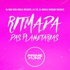 DJ MAU MAU GORILA MUTANTE、DJ Badola Quiriqui Mutante - Ritamada das Planetarias (Explicit)
