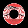 Truesounds、Reality SoulJah、Dougie Conscious - True Sound Business (Reality Tuff Riddim)