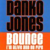 Danko Jones、John Calabrese、Gavin Brown - Bounce