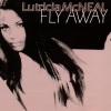 Lutricia McNeal《Fly Away (C&N Radio Version)》[MP3/LRC]