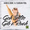 Florian Fesl、Habe & Dere - Geh Alte gib a Ruah