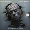 Noam Garcia、Diego Galloso、CamelVIP - The Crying of a Man