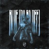 F!GHT - Blue (Da Ba Dee)