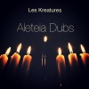 Les Kreatures - Penumbra Dub