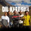 V Jackk、Rivansh Thakur - Dil Kare Sala