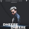V Jackk、Rivansh Thakur - Dheere Dheere