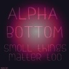 Nya Boy、ALPHA BOTTOM - Teardrops