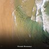 Ocean Waves、ohm waves、Calm Ocean Sounds - Oceanic Bliss