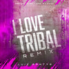Gabryell Urlan、John W、Luiz Santys、Kaico - I Love Tribal (Luiz Santys Remix)