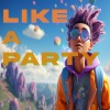 OhziiiLov3 - LIKE A PARTY