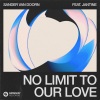 Sander van Doorn、Jantine《No Limit To Our Love (feat. Jantine)》[MP3/LRC]