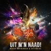 Never Surrender、Spitnoise - Uit M'n Naad!