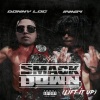 Donny Loc、iamB4《Smackdown (Lift it up) (Explicit)》[MP3/LRC]