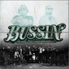 Neguz、Latin Thug Ninja - Bussin (feat. Latin Thug Ninja)(Explicit)