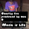 Mac B - Ghostly fire