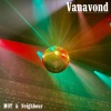Mot、Neighbour - Vanavond