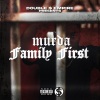 Murda - Family First (Explicit)