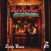 Teddy Grace - Turn On That Red Hot Heat (Burn Your Blues Away)