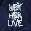 Leland、Thomas Klingensmith、Young Mooski、Melvin Cameron - Let Her Live (Explicit)