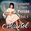 Marisol《Pista Ven a Gozar》[MP3/LRC]