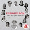 Lúcia de Maria、CEIÇA SIMÕES、Ana Studart、Fátima Ribeiro、Silvinha Villela、Denira Lopes、Lilian Fonseca、Marlene Gasparotto、Miriam Quirino、Rita Ballock、Silvana、Cristina - É Sangue Bom