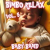 Baby Band - Il Suono Della Vita