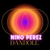 Niño Pérez - Dandole