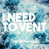 Knox Hill - I Need to Vent (Explicit)