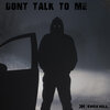 Knox Hill - Don't Talk to Me (Explicit)